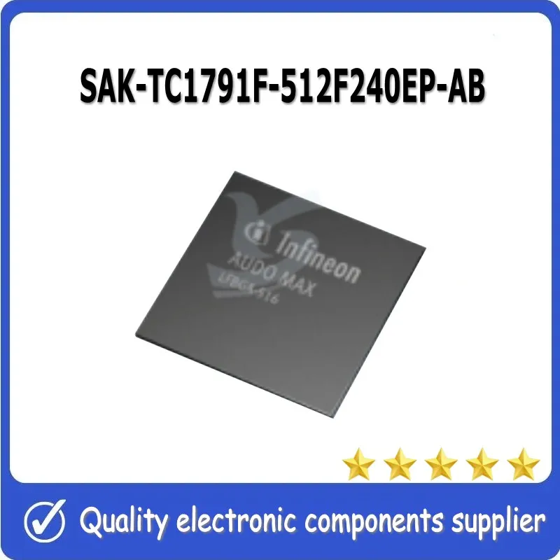 

SAK-TC1791F-512F240EP-AB Original NEW chip MCU Electronics stm 32 ESP 8266 sensor dc-dc Power Quality in stock