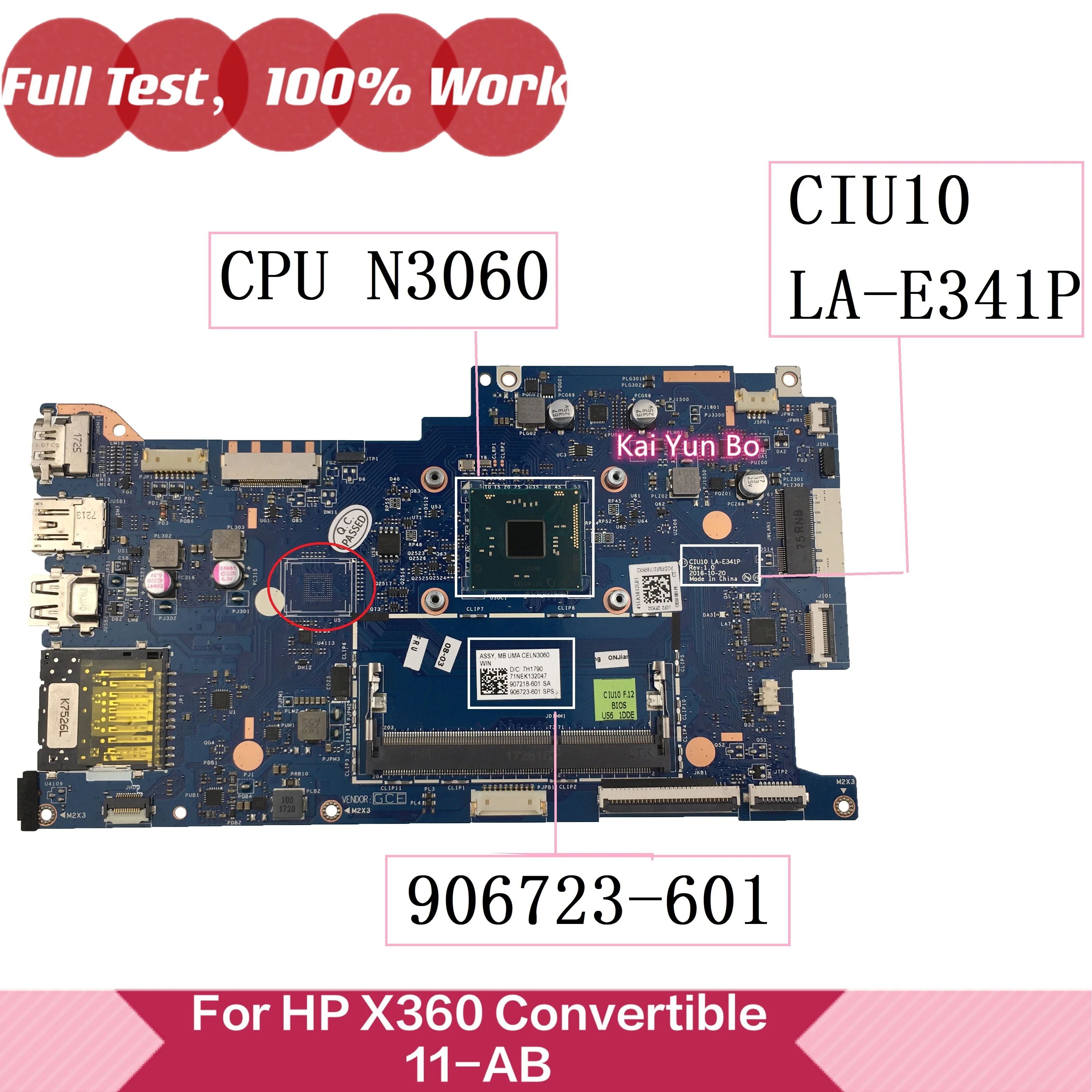 

Mainboard CIU10 LA-E341P For HP x360 Convertible 11-AB Serie 906723-601 906723-001 906723-501 Laptop motherboard With N3060 CPU