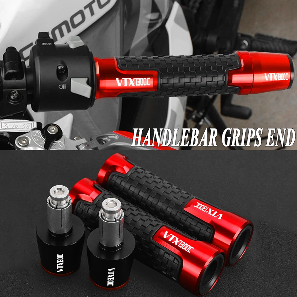 

For HONDA VTX1300C VTX1300 C VTX 1300 C 2004 2005 Motorcycle accessories 7/8" 22MM Handlebar Grips Handle Bar Cap End Plugs
