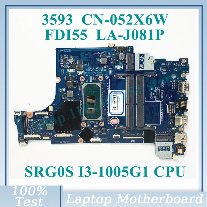 

CN-052X6W 052X6W 52X6W W/ SRG0S I3-1005G1 CPU Mainboard FDI55- LA-J081P For DELL 3493 3593 Laptop Motherboard 100%Full Tested OK