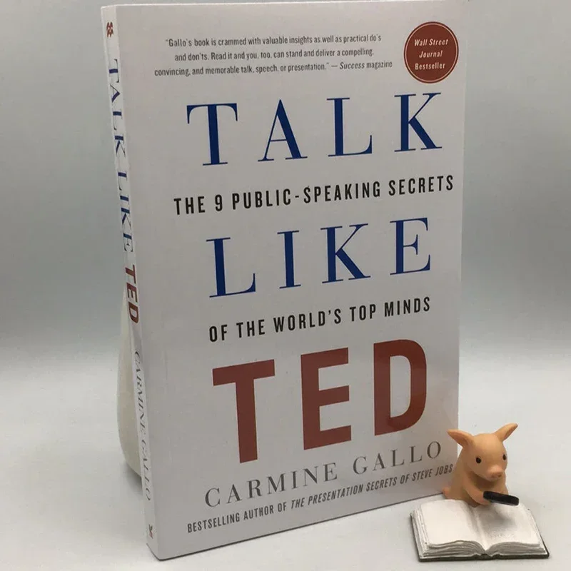 Talk Like Ted By Carmine Gallo The 9 Public Talking Secrets Self Improvement Speech Elegence English Book Libros Livros