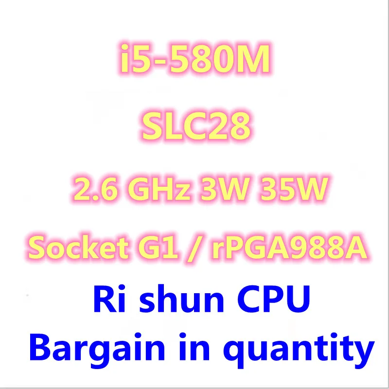 I5-580M i5 580M SLC28 2 6 ГГц двухъядерный четырехпоточный процессор 3 Вт 35 Разъем G1 / rPGA988A |