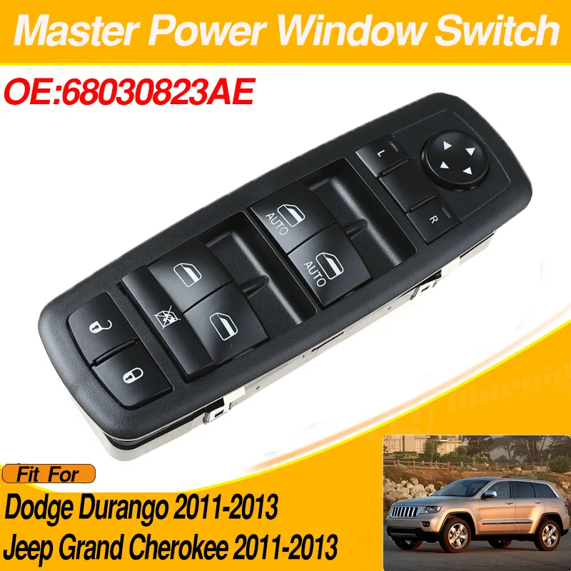 

68030823AE Power Window Switch Window Driven Switch For Dodge Durango Jeep Grand Cherokee 2011 2012 2013