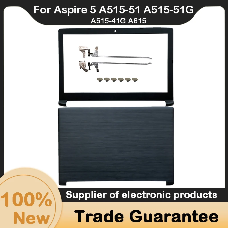 

New For Acer Aspire 5 A515-51 A515-51G A515-41G A615 Rear Lid TOP Case Laptop LCD Back Cover / Front Bezel / Hinges / Screw
