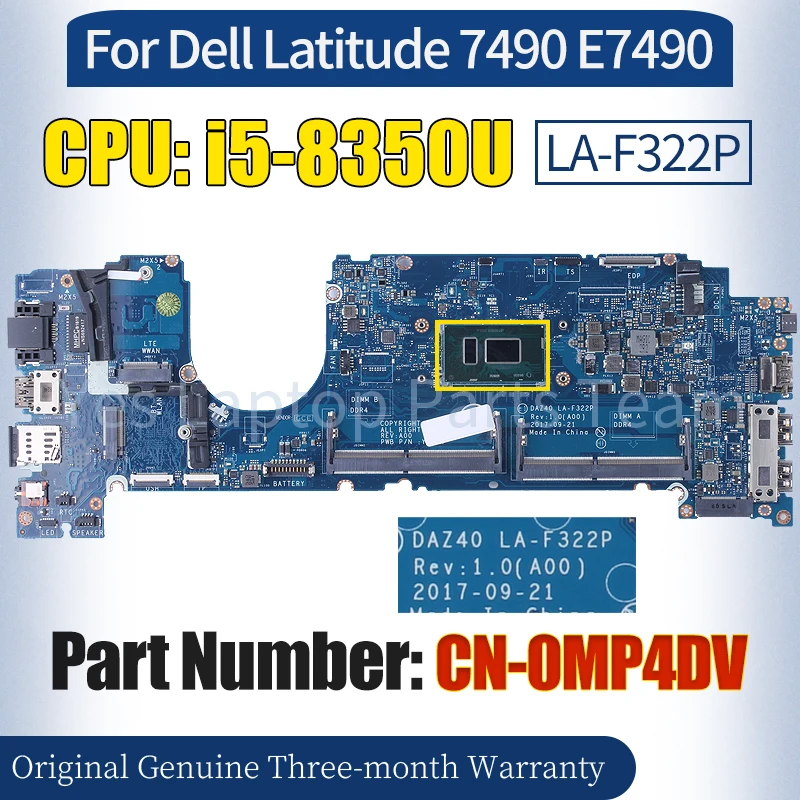 

DAZ40 LA-F322P For Dell Latitude 7490 E7490 Laptop Mainboard CN-0MP4DV SR3L9 i5-8350U 100％ Tested Notebook Motherboard