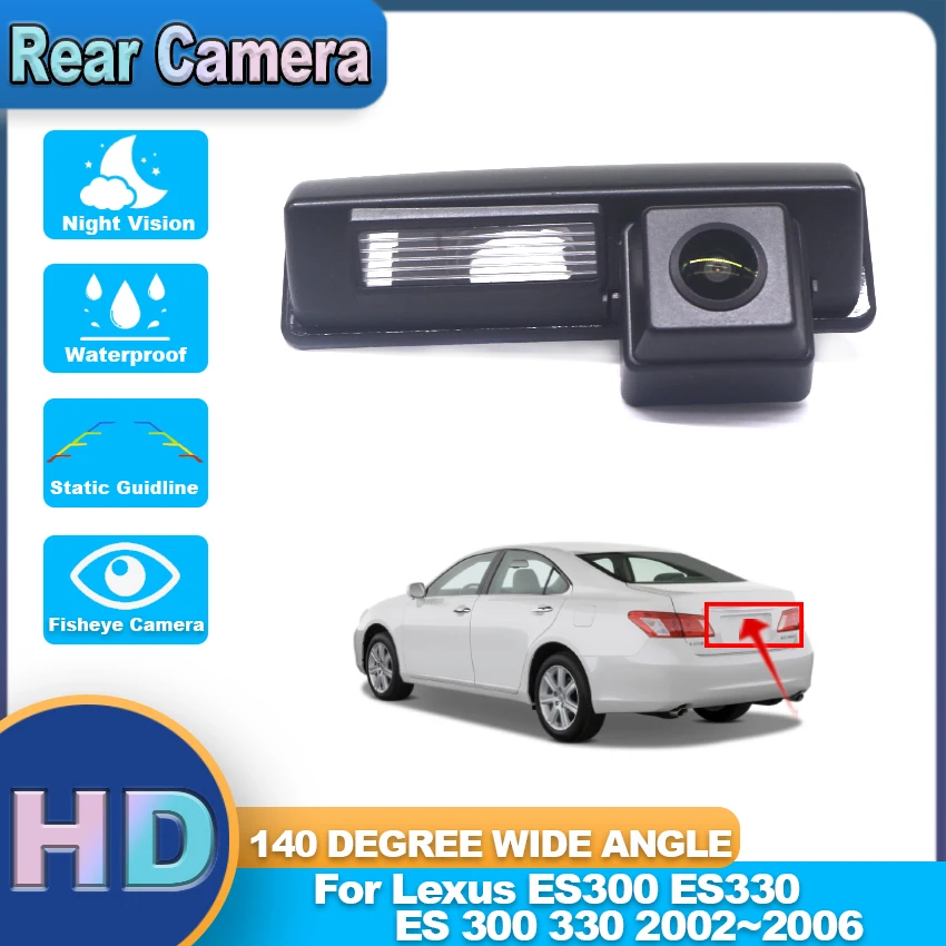 

FishEye Vehicle Rear View Camera For Lexus ES300 ES330 ES 300 330 2002~2004 2005 2006 HD Night Vision HD CCD 1080*720P 140°