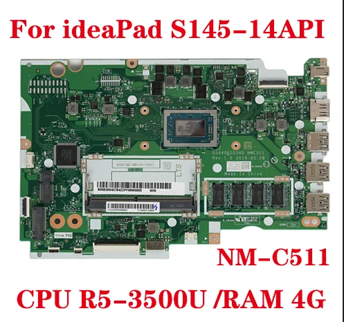 

For Lenovo Ideapad S145-15API Laptop Motherboard R5 3500U CPU 4GB RAM DDR4 GS440 GS540 NMC511 5B20S42802