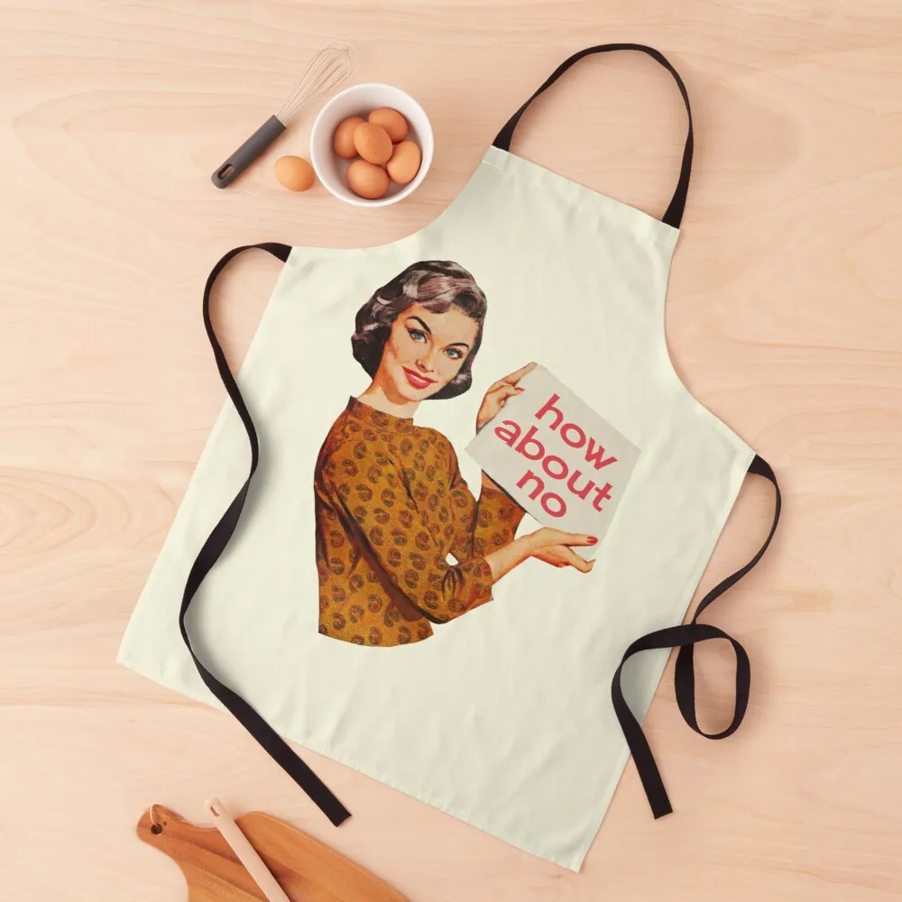 How About a Big Box of No? Apron chef apron apron ladies