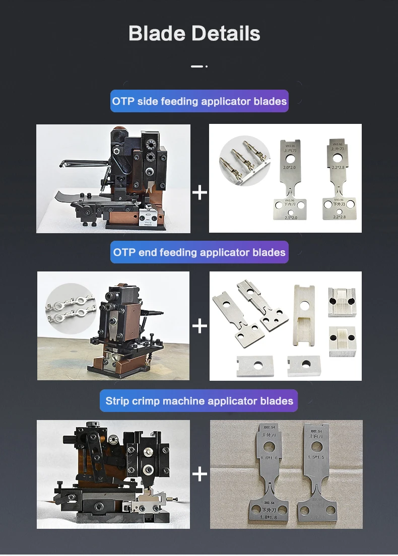 OTP Crimping Blades for PH2.0, XH2.54, SM, VH3.96, 2.8 Terminals