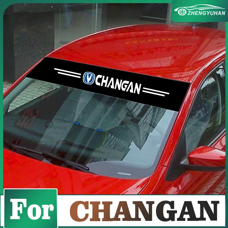 

For Changan cs85 cs55 cx70 cs15 cs75 cs35 UNI-T Alsvin Kaicene Car Styling and Decals Auto Front Rear Windshield Window Stickers