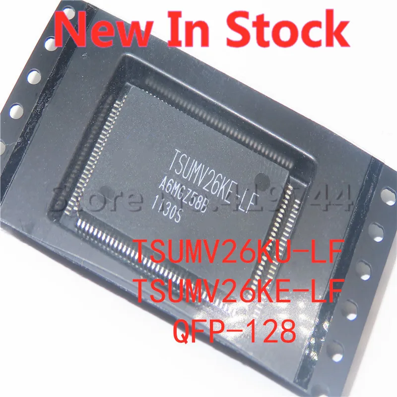 

1 шт./лот TSUMV26KU-LF TSUMV26 TSUMV26KE-LF SMD LCD плата драйвера, новая модель, хорошего качества