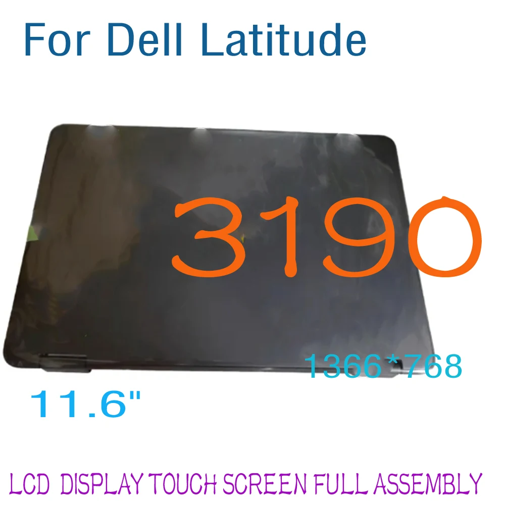 

11.6" HD LCD Screen for Dell Latitude 3190 LCD Display Touch Screen Digitizer Full Assembly NV116WHM-N43 NV116WHM-A23
