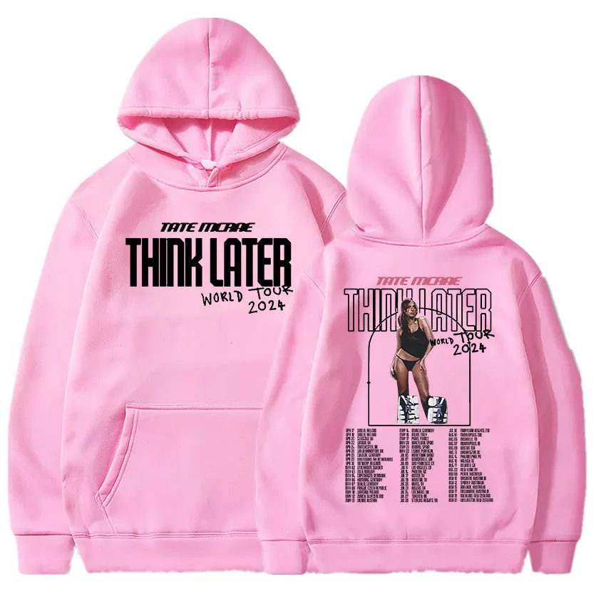 Tate Mcrae The Think Later World Tour Hoodies Men Women's Fashion