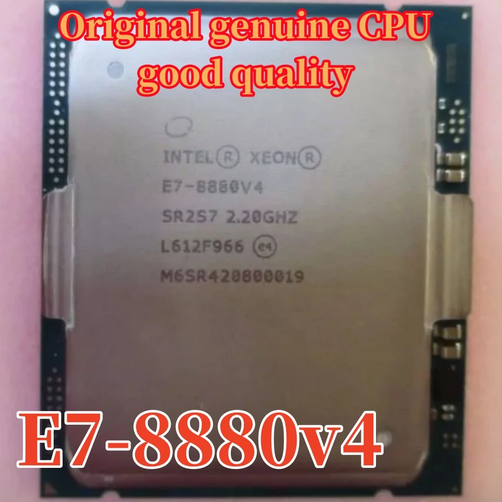 Original-Intel-Xeon-E7-8880v4-2-20GHZ-22-Core-55MB-SmartCache-150W-E7 ...