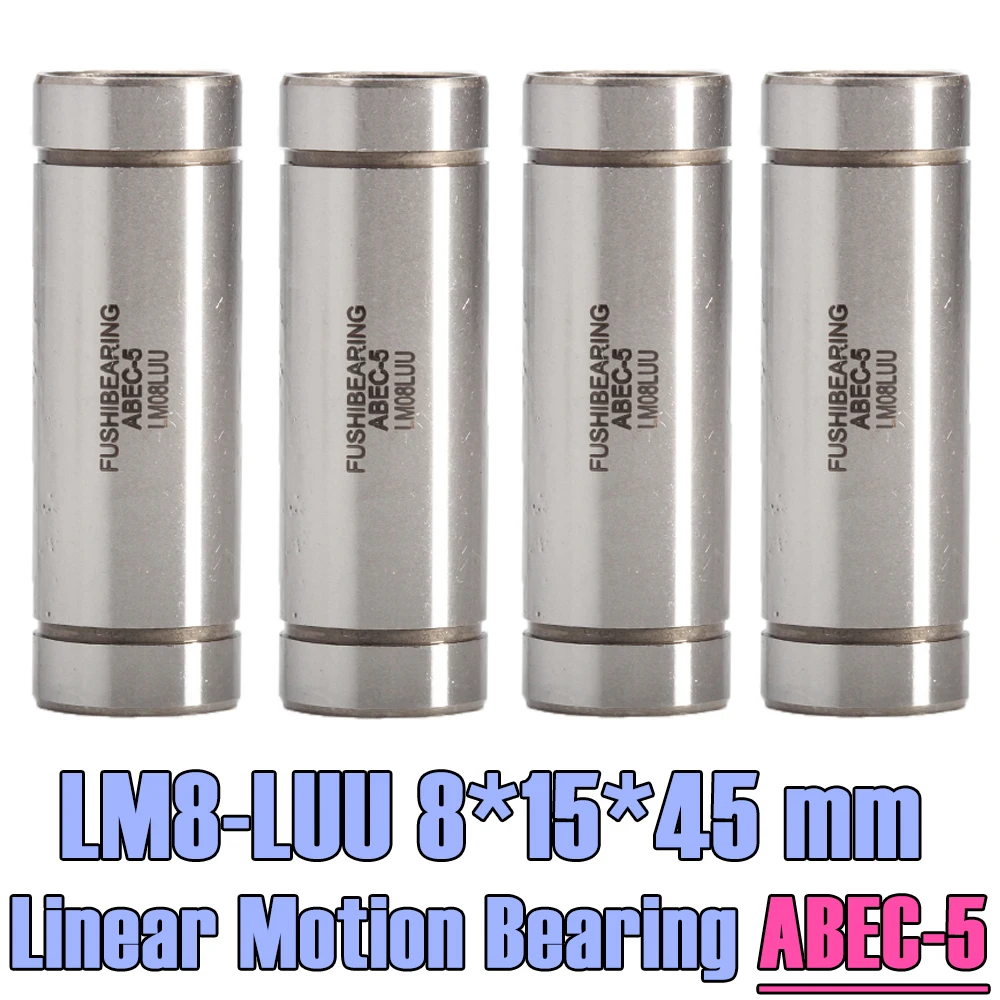 

LM8LUU Linear Motion Bearing 8*15*45 mm ABEC-5 ( 4 PCS ) Long Type LM8 LM 8mm LM08LUU Linear Bearings LM8 LUU