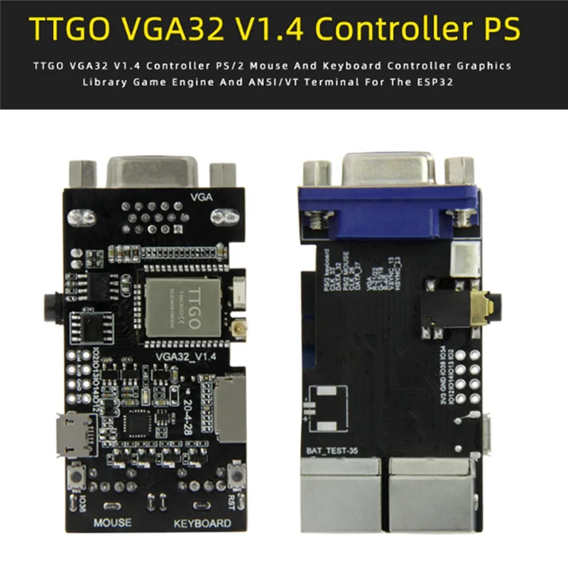 TTGO VGA32 VGA ESP32 PSRAM Module V1.4 Controller PS/2 Mouse Keyboard Graphics Library Game ANSI/VT Terminal Circuit DY