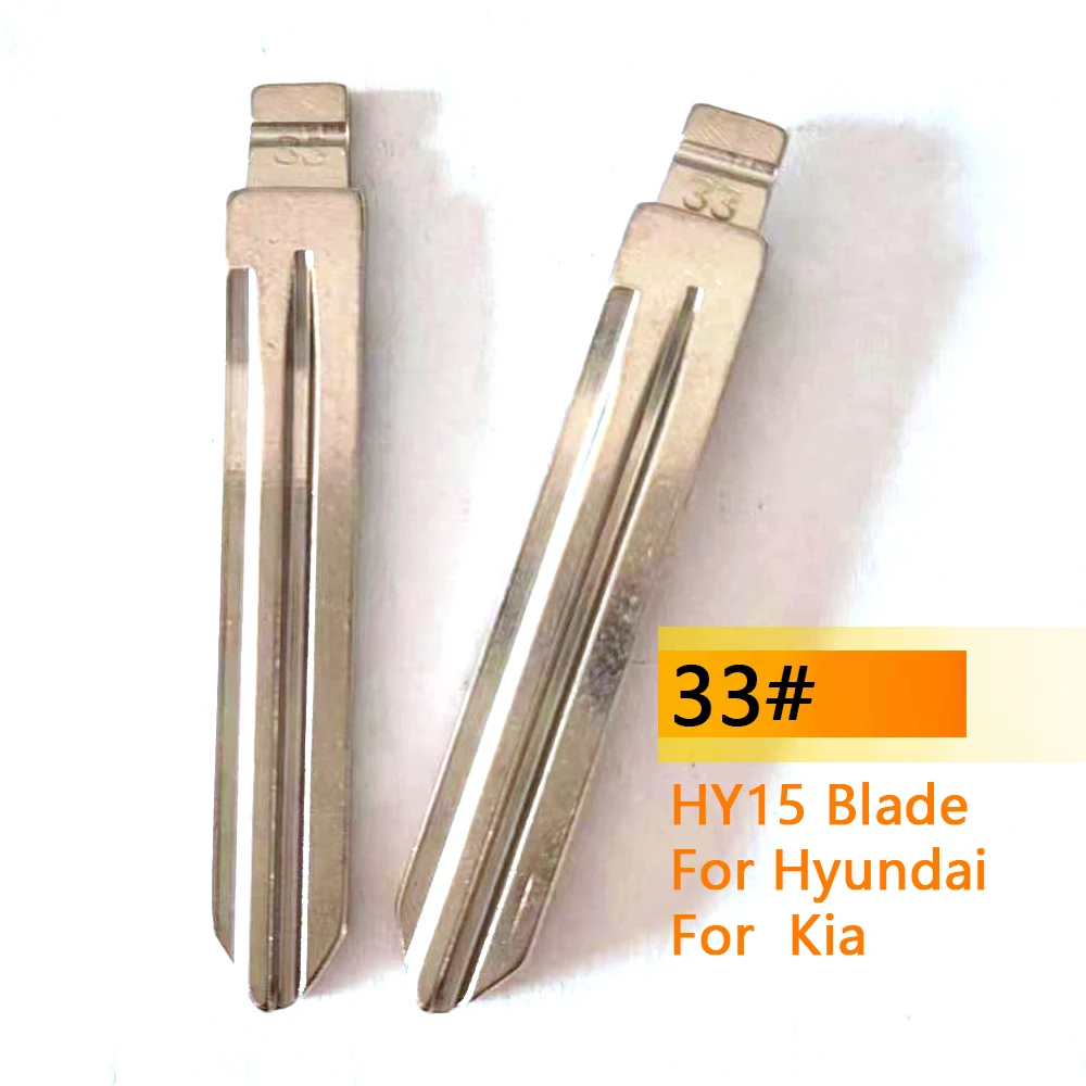 

10pcs 33# HY15 Metal Blank Uncut Flip Key Blade for Hyundai for KIA for KD Keydiy Xhorse VVDI Remotes Key Blank