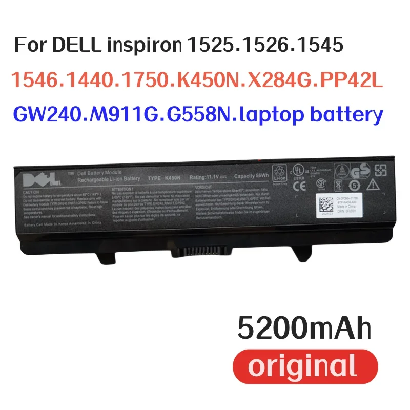 

100% original 5200mAh For DELL inspiron 1525 1526 1545 1546 1440 1750 K450N X284G PP42L GW240 M911G G558N laptop battery