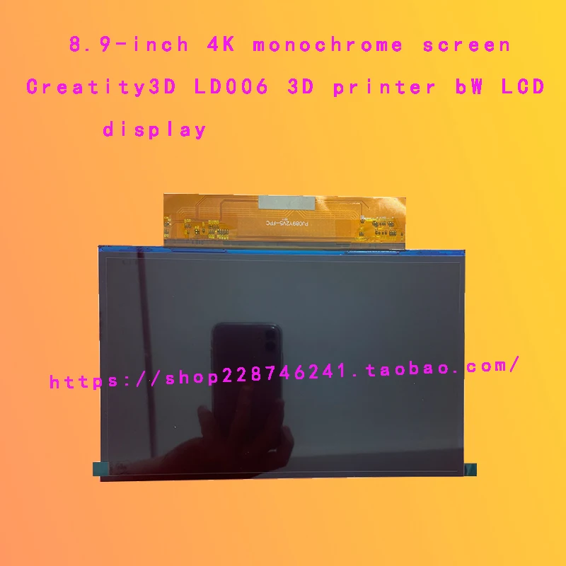 

8.9-Inch 4K Monochrome Screen For Creality3D LD006 3D printer screen bW lcd without any support plates