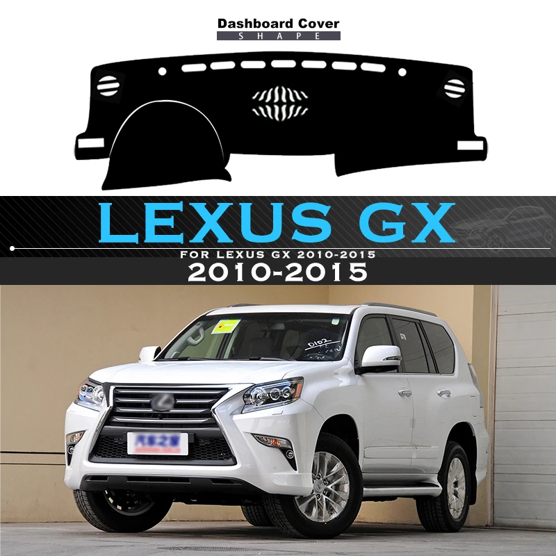 reflective cover For Lexus GX 2010-2015 Car Dashboard Cover Avoid Light Pad Instrument Platform Desk Dash Mat Carpets Protective Pad Accessories Tire Cover