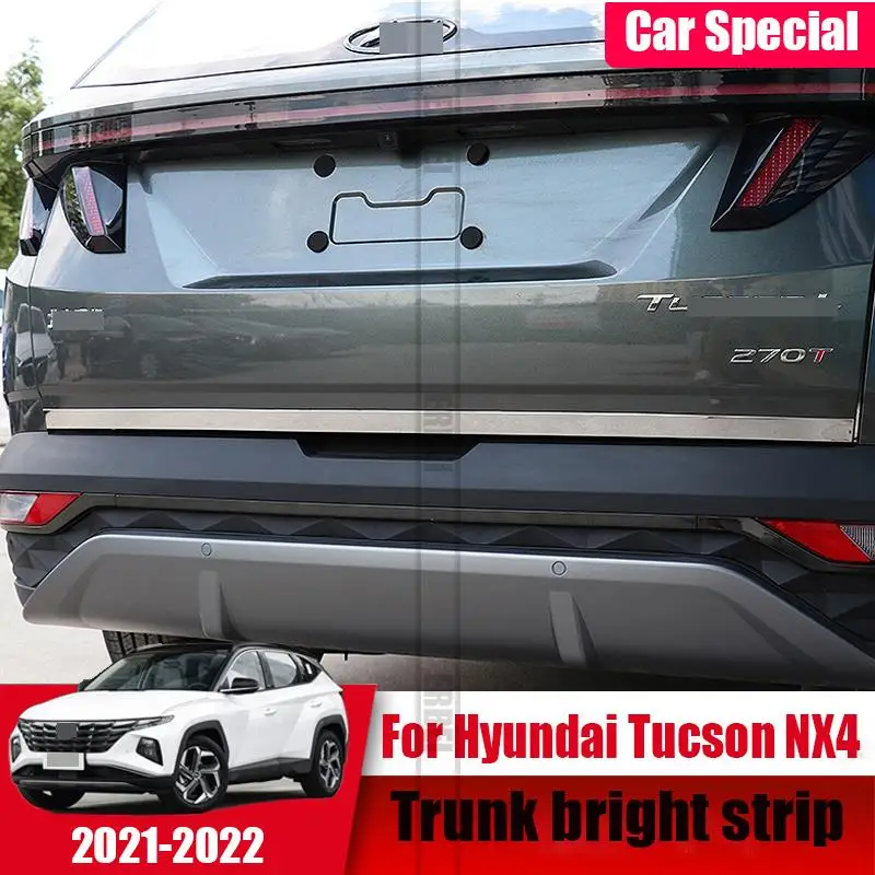 

Задняя лента багажника для Hyundai Tucson NX4 2021 2022, Модифицированная задняя дверь багажника из нержавеющей стали