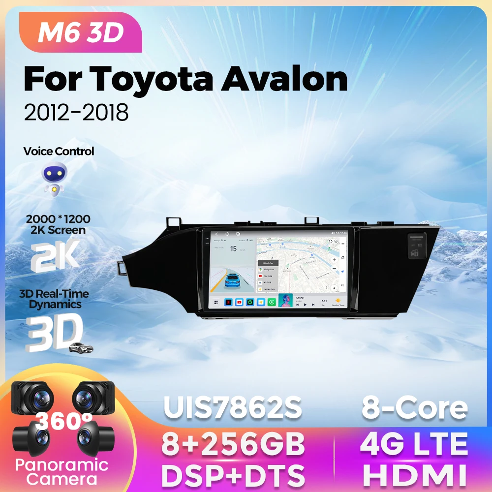 

M6 Pro 3D UIS7862S Carplay DSP Car Radio 8G+256G For Toyota Avalon 4 2012-2018 Android 12 Navigation GPS Multimedia Video Player