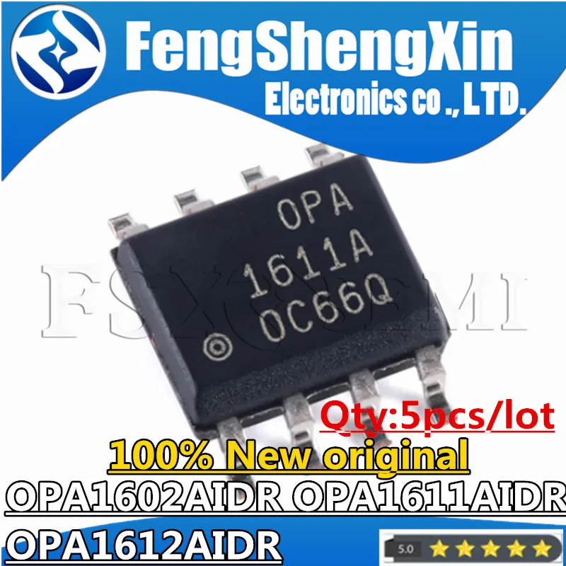 

5 шт. 100% Новые оригинальные OPA1602AIDR OPA1611AIDR OPA1612AIDR O1602A 01602A OPA1611A OPA1612A SOP-8 чипы