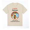 I Hate Melman Meme T Shirt I Will Snap His Stupid Friken Neck Funny Tshirt Men Women Casual Oversized T Shirts Streetwear 3