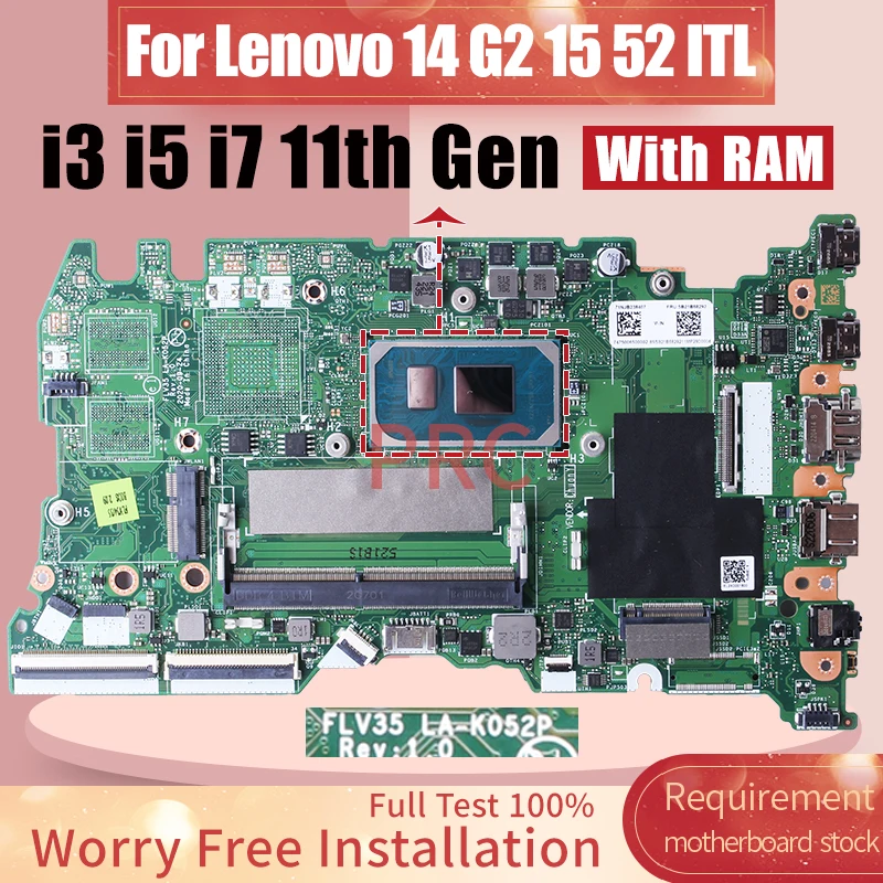 

For LENOVO 14 G2 15 52 ITL Laptop Motherboard LA-K052P i3 i5 i7 11th Gen With RAM 5B21B32889 5B21B328923 Notebook Mainboard