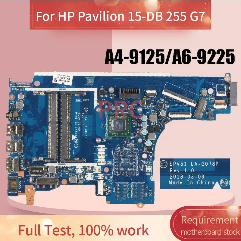 Placa-mãe A4-9125 A6-9225 Cpu para Pavilhão hp 15-ddr4 Ddr4 Epv51 La-g078p L54792601 L20477-601