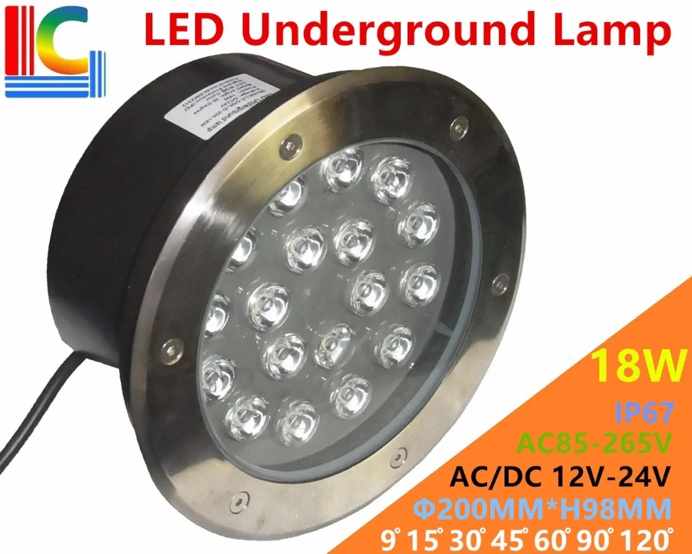 

18W LED Underground Lamps 12V 24V 110V 220V 85-265V Outdoor IP67 Waterproof Buried lights DMX512 Color Garden Lighting CE
