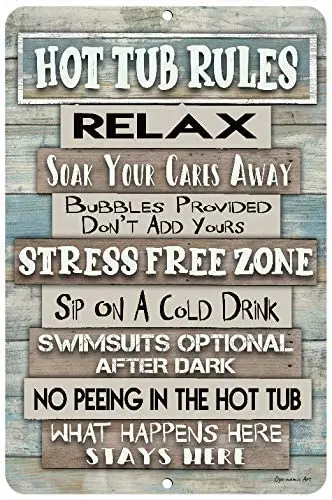 

Hot Tub Rules Backyard Decoration 12" x 18" Metal Sign Indoor/Outdoor Pool Decor Swimming Pool Sign home decor