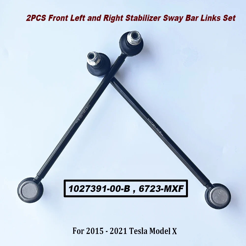

2 шт. 1027391-00-B 6723-MXF передний левый и правый стабилизатор Sway, набор звеньев для 2015-2021 T-esla Model X 102739100B