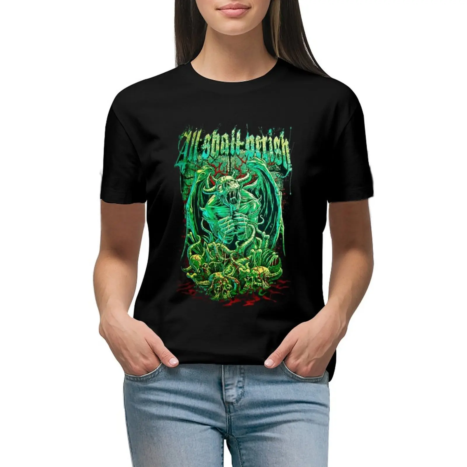 

all shall perish T-shirt lady clothes graphics Woman fashion