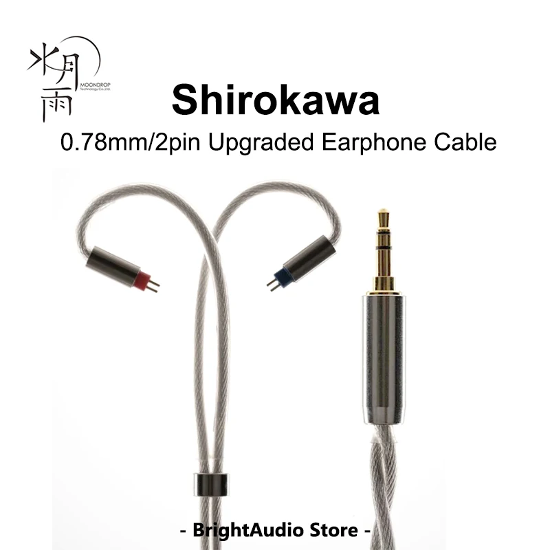 

MoonDrop SHIROKAWA Upgraded Earphone Cable Gold-Silver-Palladium Line 0.78 2Pin 2.5/3.5/4.4mm Connector Optional for Blessing 2