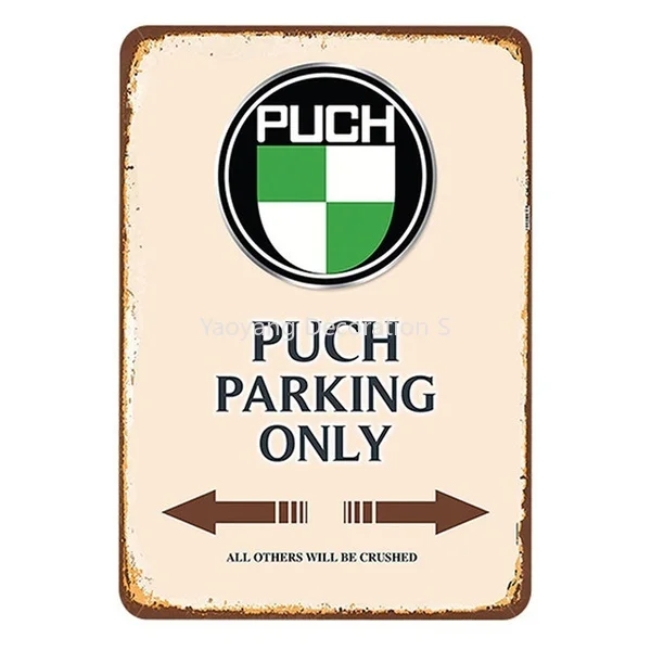 Puch Motor Parking Sign Vintage Metal Tin Plate Retro Iron Painting Decorazione Della Parete Per Garage Outdoor Decor