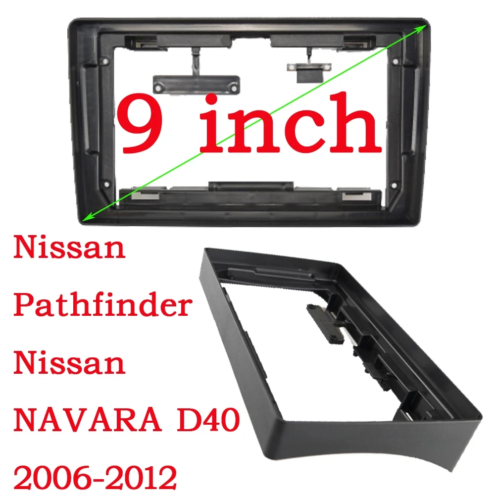 닛산 패스 파인더 (R51) 용 자동차 라디오 프레임, 2004-2012 NAVARA D40 2006-2012 대시 키트, 페이시아 콘솔 베젤 어댑터 설치, 9 인치