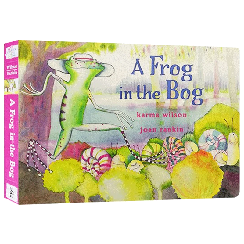 

A Frog in the Bog, Wilson Karma, детские книги в возрасте 3, 4, 5, 6 лет, английская книга с картинками, 9781481444521