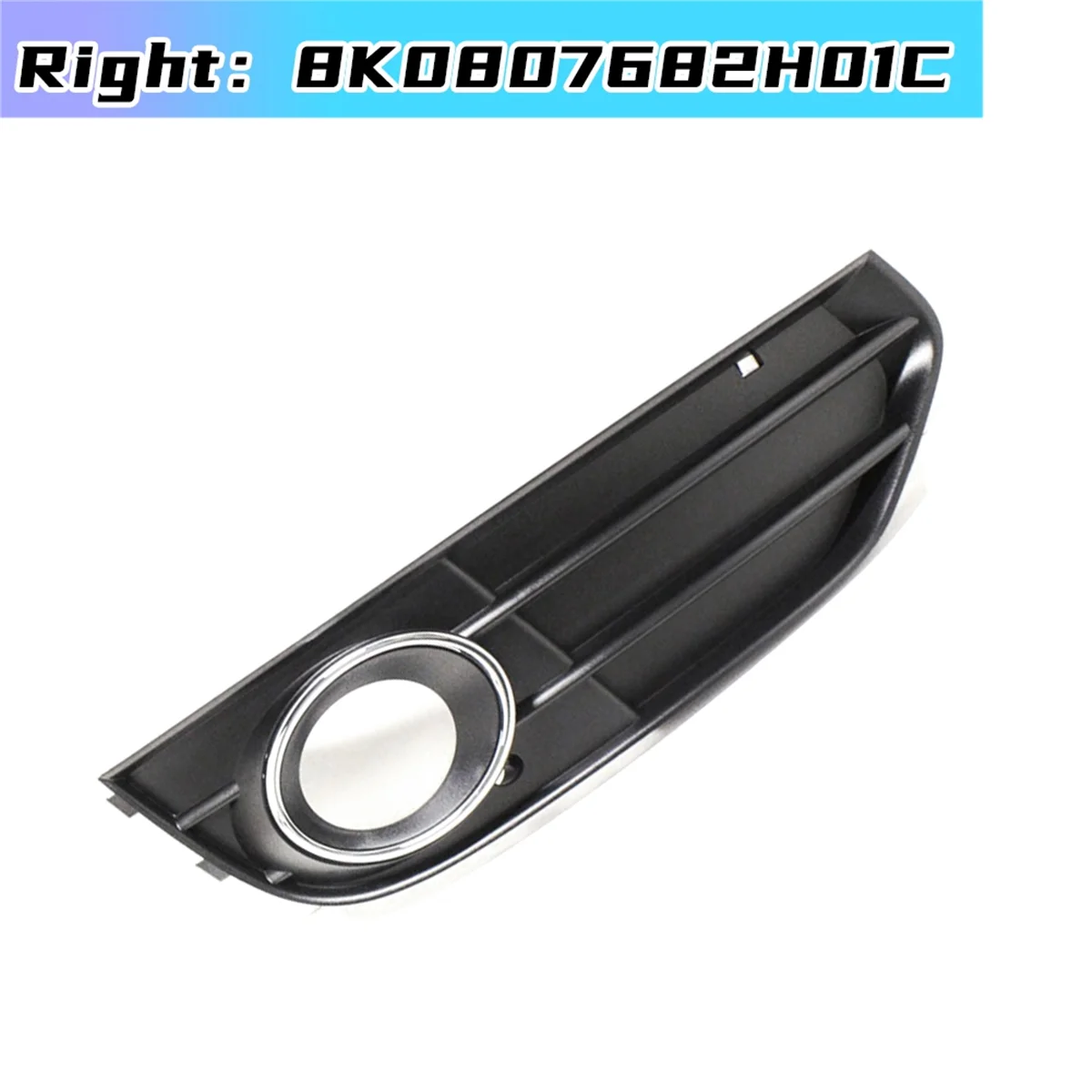 Bumper Right Side Fog Light Grill 8K0807682H01C For Audi A4 Allroad Quattro 2010 -