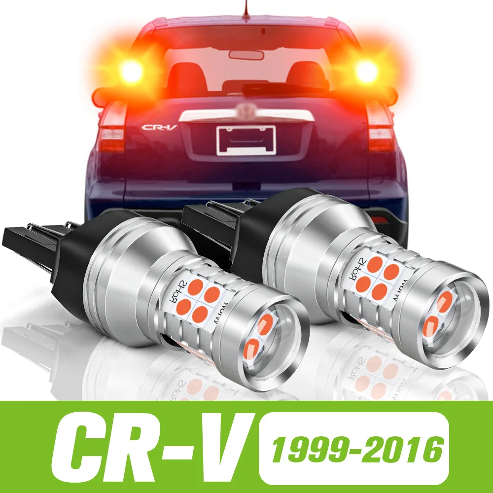

2 шт. для Honda CR-V CR V CRV 1999-2016 светодиодный тормоз светильник 2004 2005 2006 2007 2008 2009 2010 2011 2012 2013 Аксессуары