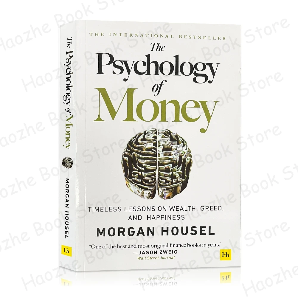 The Psynology Of Money: Lezioni Senza Tempo Su Ricchezza, Cupidigia E Felicità Di Morgan Housel Finance Books In Inglese