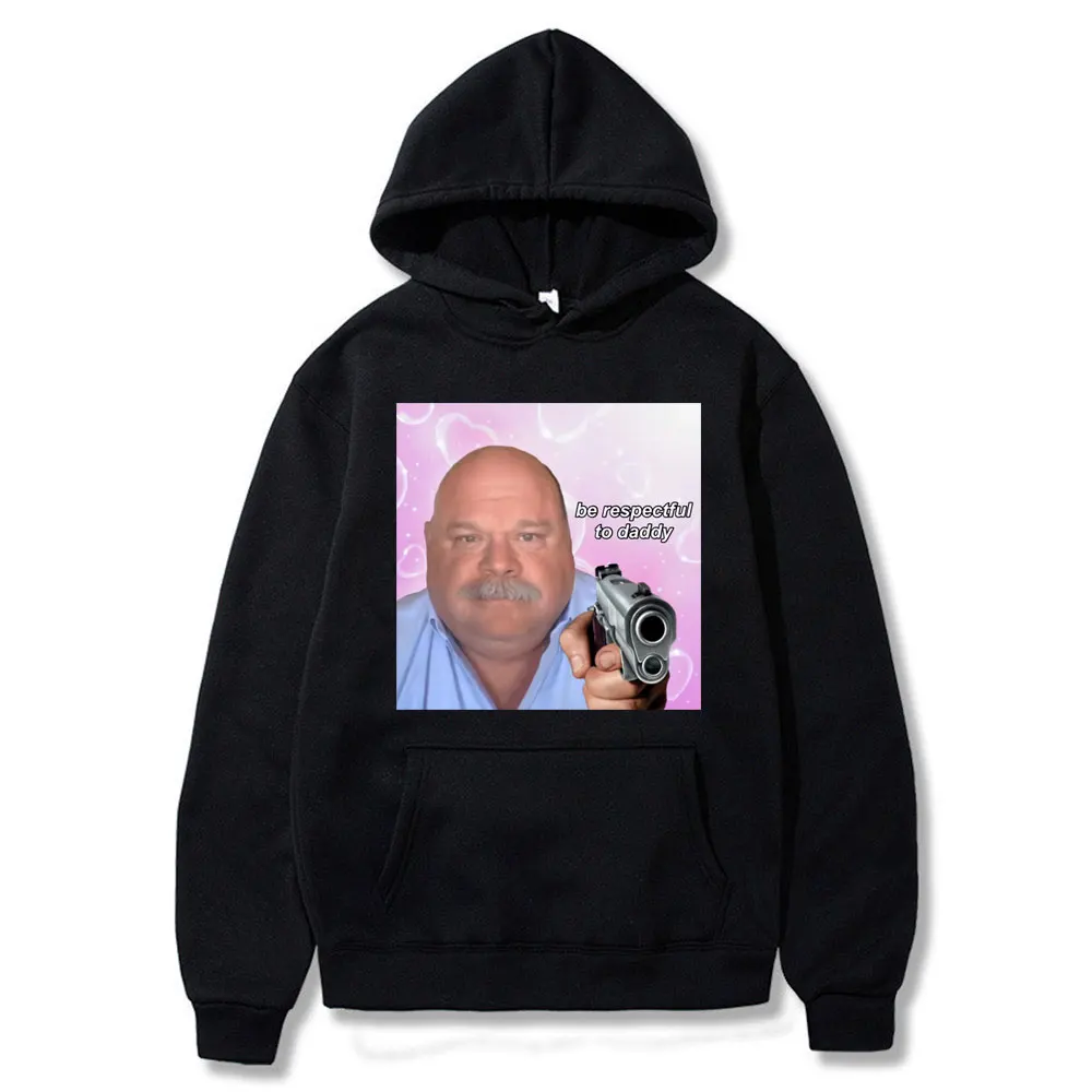 

Bertram Be Respectful To Daddy Hoodie Fun Hoodies Man Tops Sweatshirt Funny Brand Men Women Streetwear Mens Loose Sweatshirts