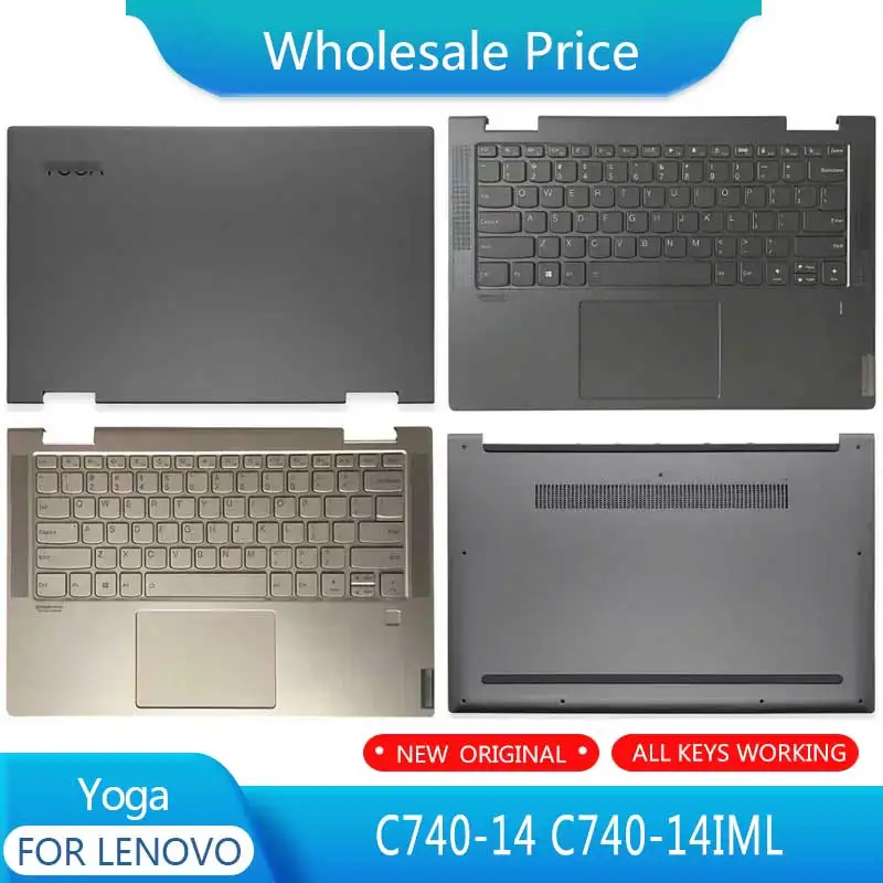 

Новинка для ноутбука Lenovo Yoga C740-14, задняя крышка ЖК-дисплея, передняя панель, верхняя подставка для рук, Нижняя основа, корпус, петли для клавиатуры