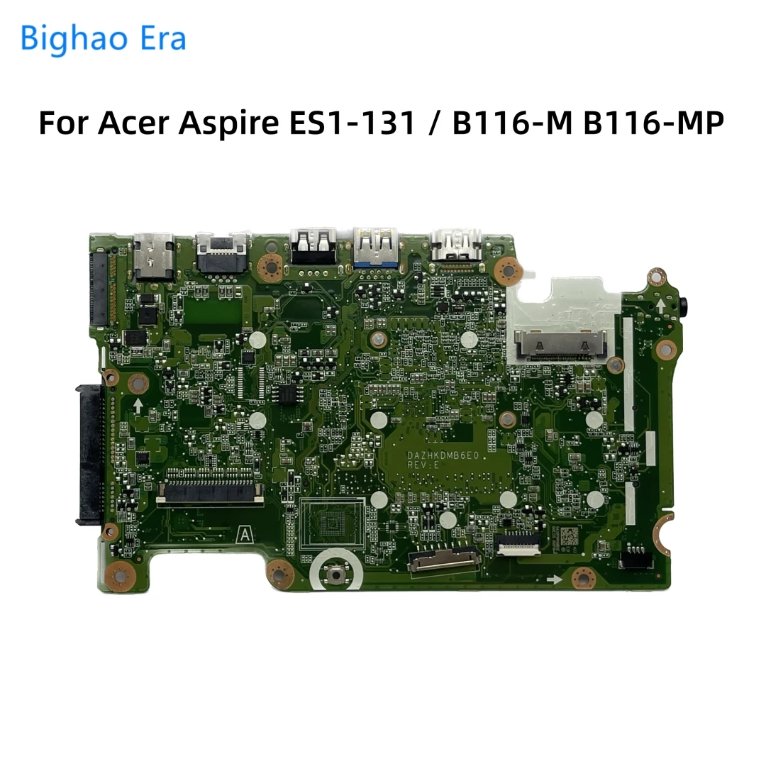 Placa-mãe do Portátil para Acer Aspire Es1131 B116-m B116-mp N3050 N3150 N3700 Cpu Ddr3l Nb.vb811.001 Novo Dazhkdmb6e0 - Imagem 3