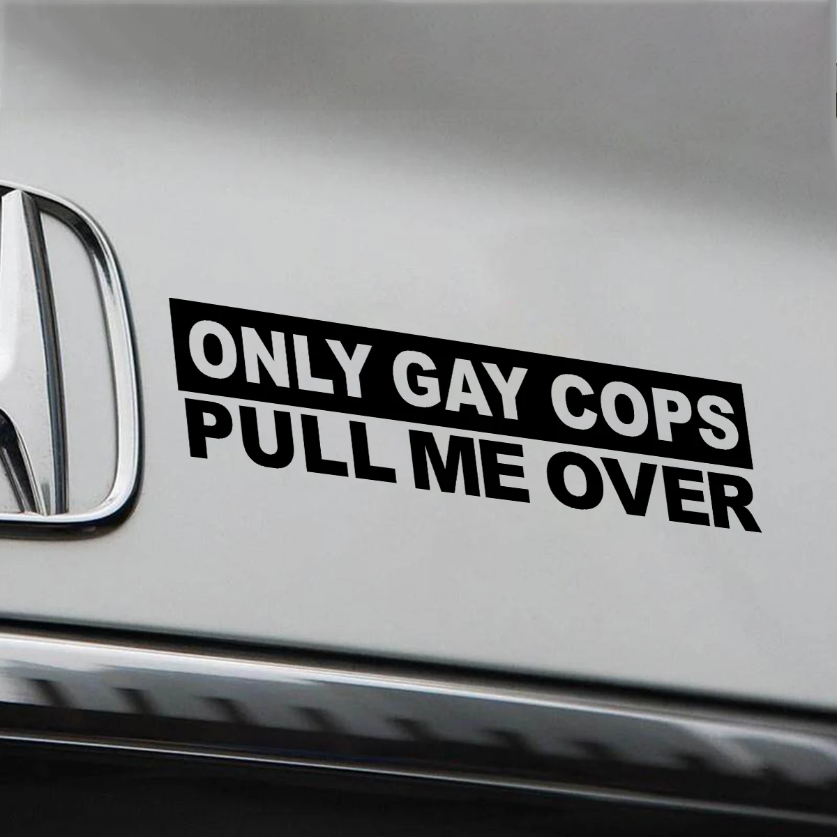 Funny 'Only Cops Pull Me Over' Pvc Sticker for Cars Motorcycles Cups