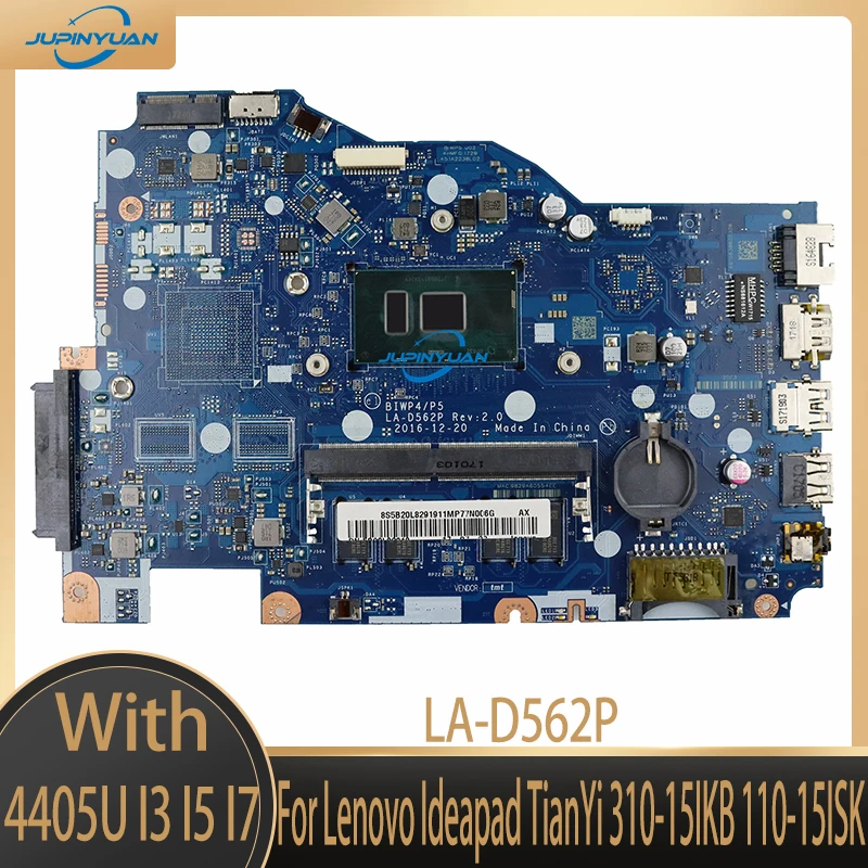 

LA-D562P материнская плата для Lenovo Ideapad TianYi 310-15IKB 110-15ISK материнская плата для ноутбука с процессором 4405U I3 I5 I7 4 Гб ОЗУ DDR4