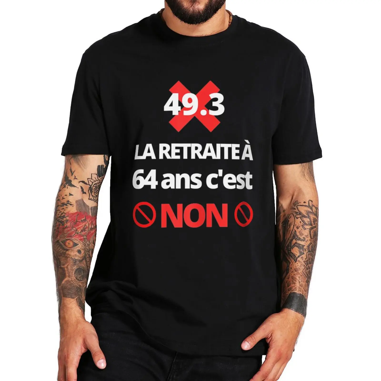 

No 49.3 Retirement Deferral 64 T-shirt Retro French Text Anti Pension Reform Tops 100% Cotton Unisex Casual Soft T Shirt EU Size