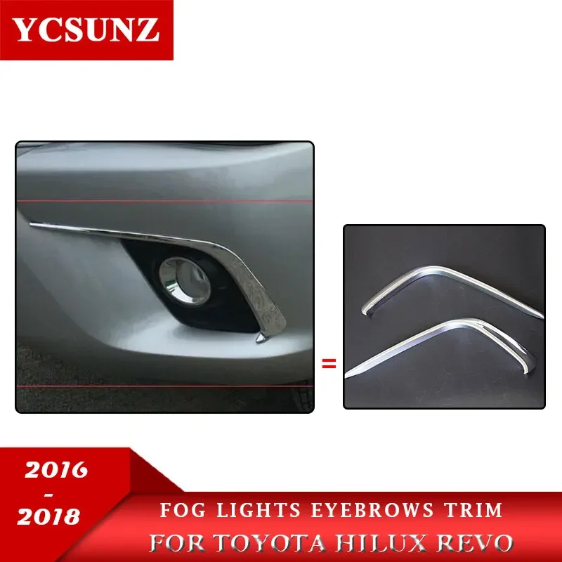 Chrome Fog Lights Eyebrows Trim Car Styling For Toyota Hilux Revo Double Cabin Car Accessories