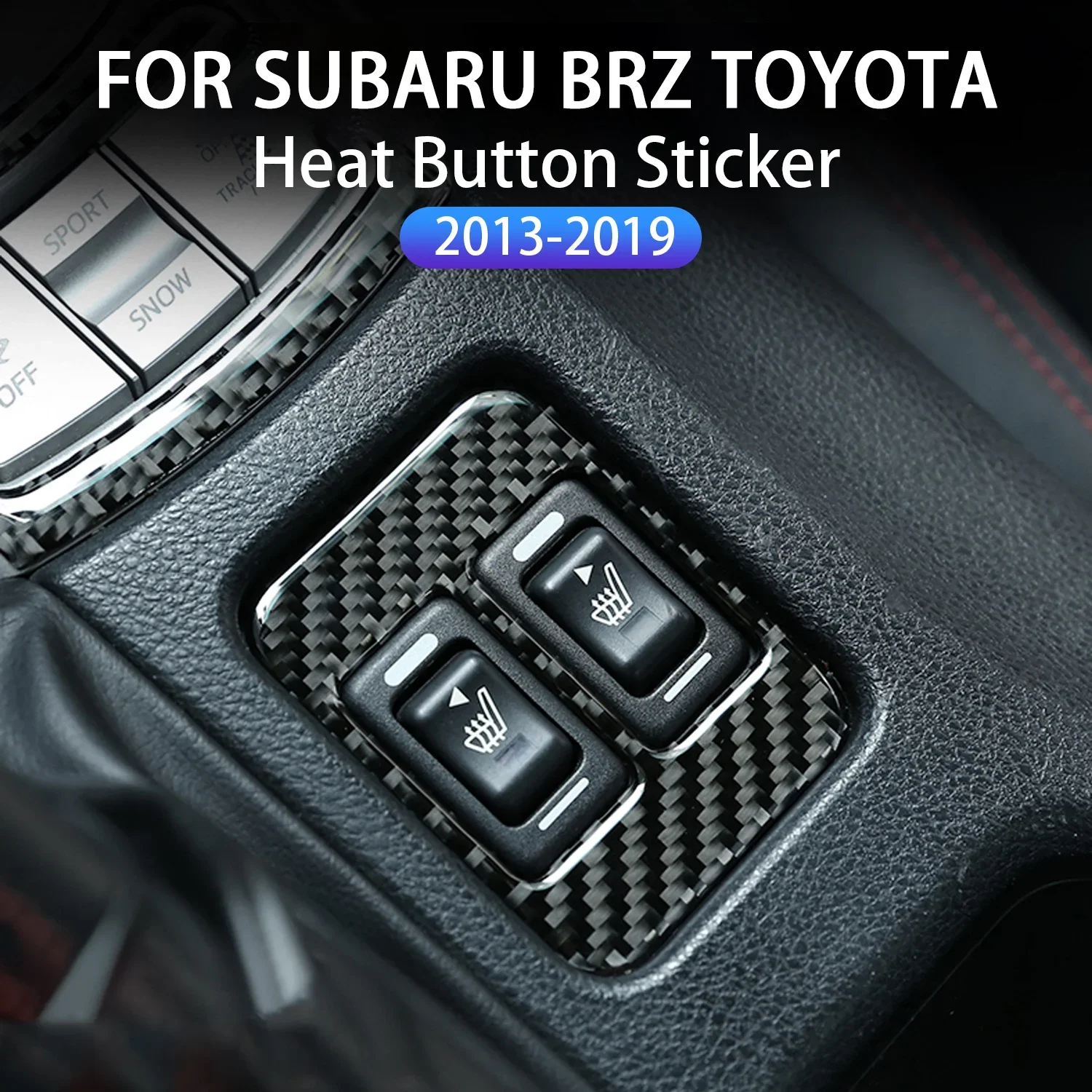 

Для Subaru BRZ Toyota 86 2013-2019, модификация автомобиля, кнопка нагрева сидений из углеродного волокна, автомобильные наклейки, аксессуары для интерьера автомобиля