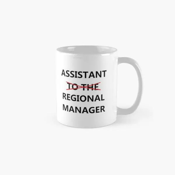 

Assistant To The Regional Manager Classi Mug Simple Photo Image Design Picture Handle Round Tea Drinkware Coffee Printed Gifts